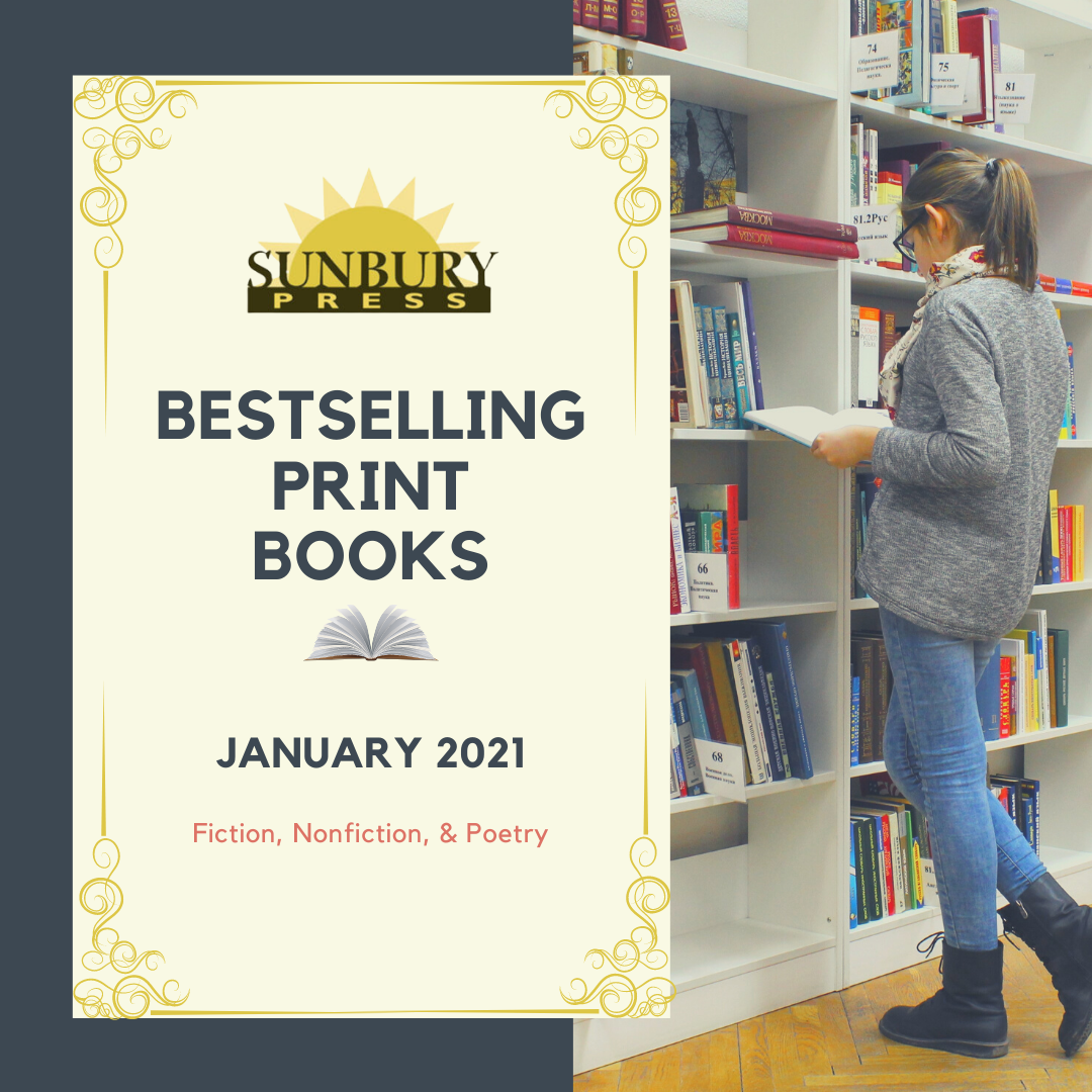 Sunbury Press | Bestselling Print Books from January 2021