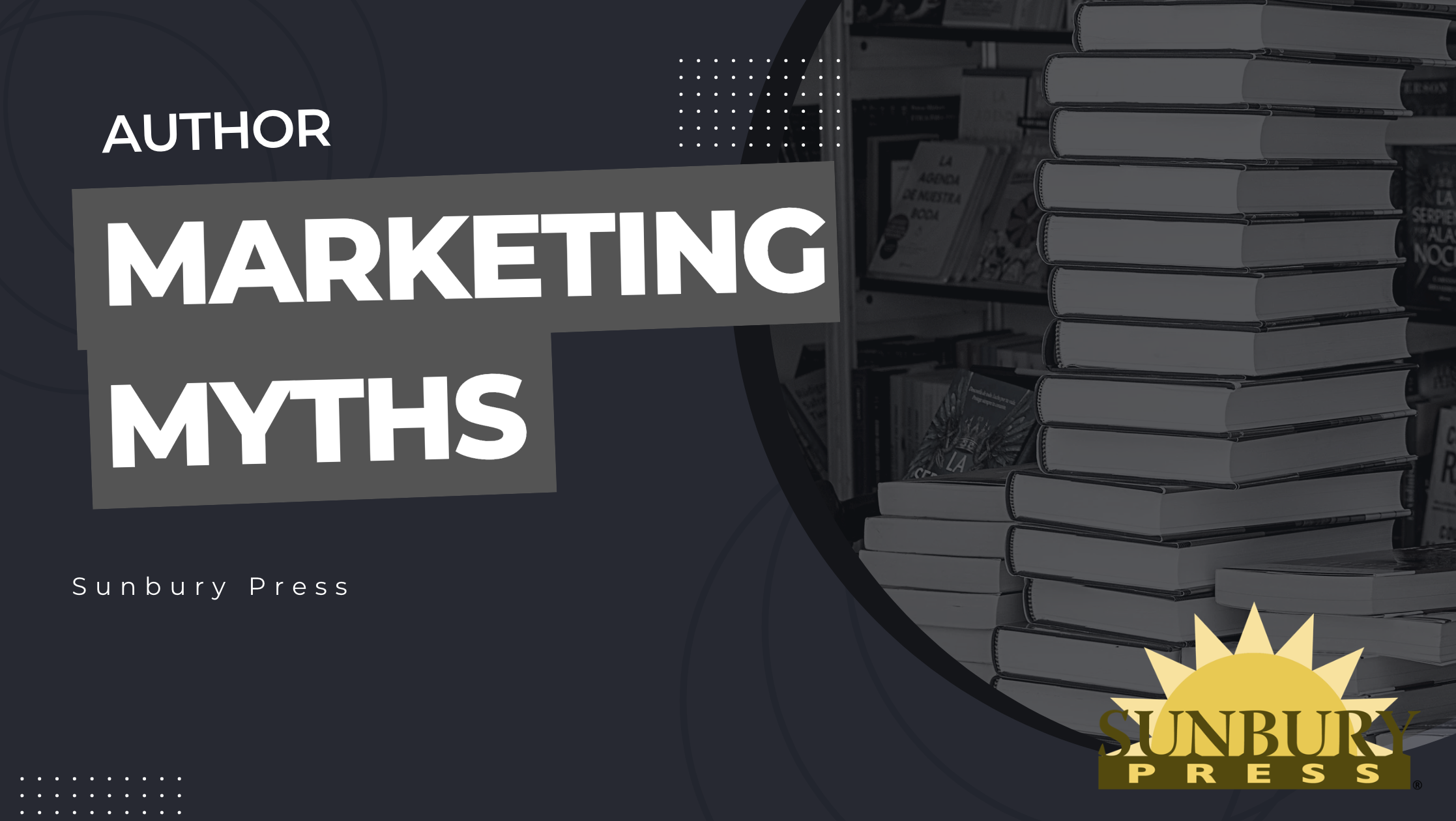 Author Marketing Myths