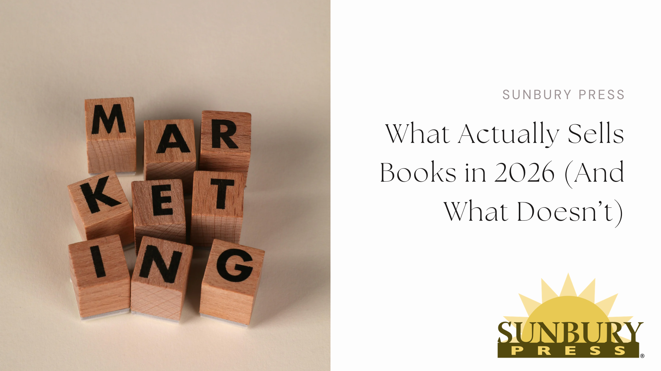 What Actually Sells Books in 2026 (And What Doesn’t)