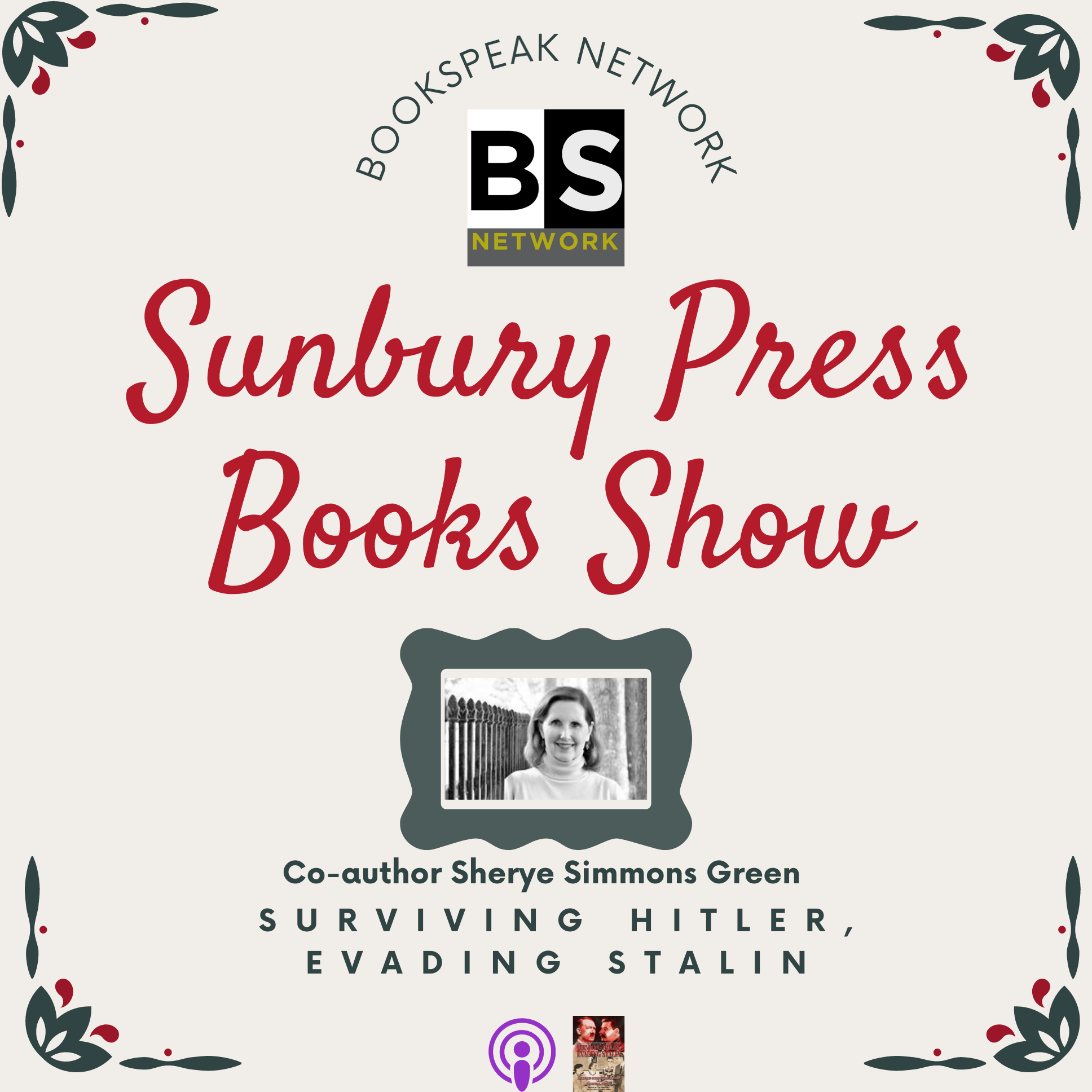 Co-Author of Surviving Hitler, Evading Stalin Appears on Book Speak Network | Podcast Interview