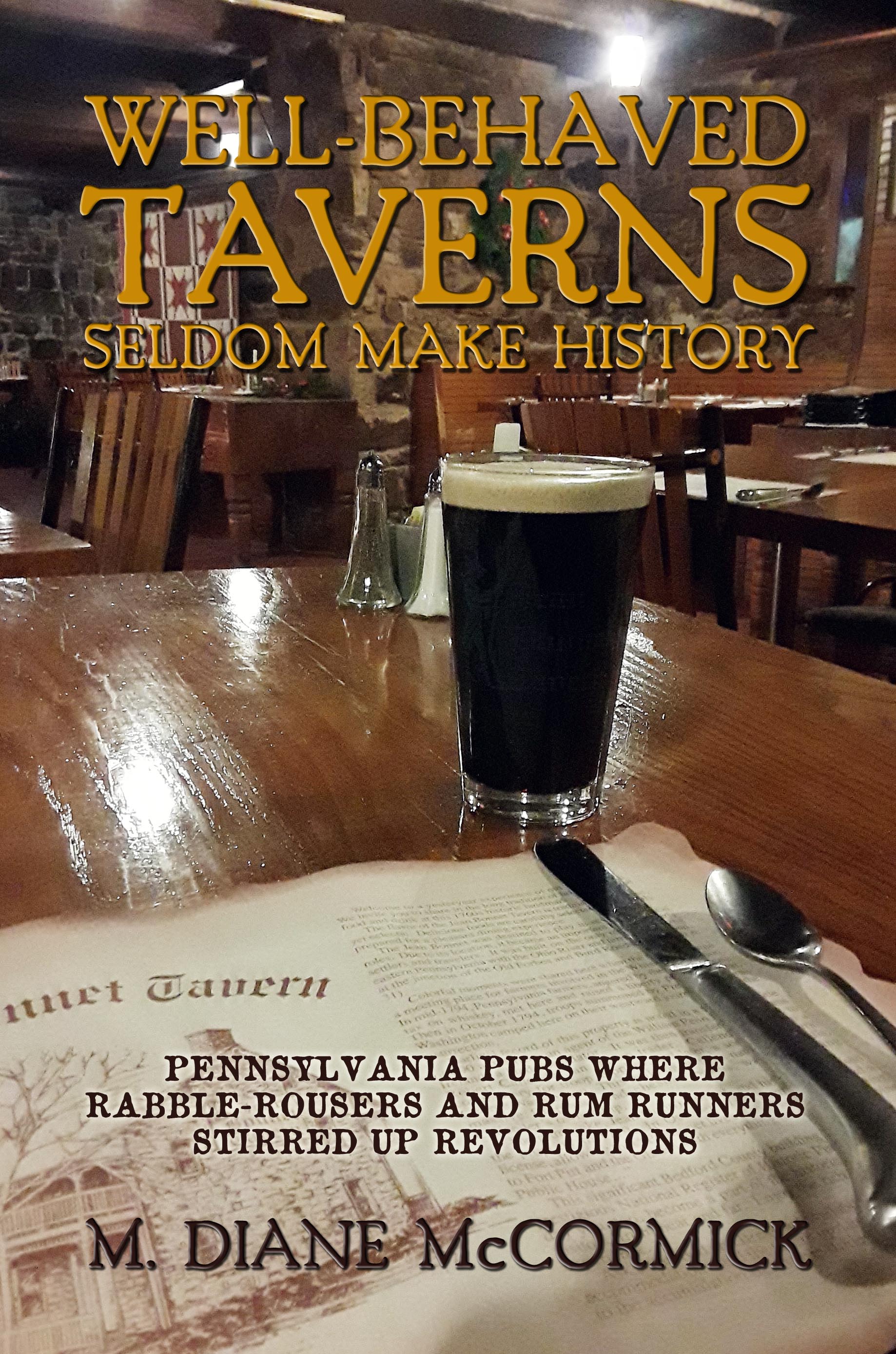 Diane McCormick’s “Well-Behaved Taverns Seldom Make History” tops as the Sunbury Press bestseller for March