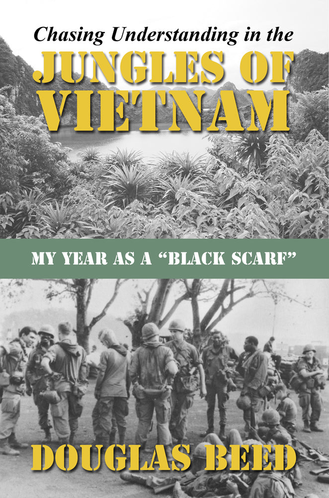 "Chasing Understanding in the Jungles of Vietnam" three-peats as Sunbury Press bestseller for May