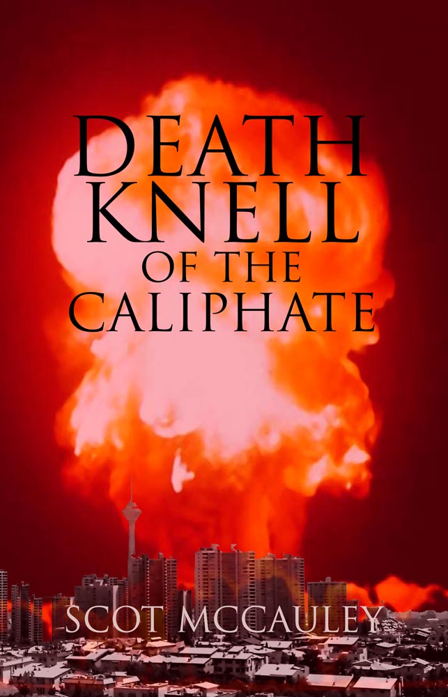 Admiral McCauley’s international thriller “Death Knell of the Caliphate” tops Milford House Press bestsellers for September