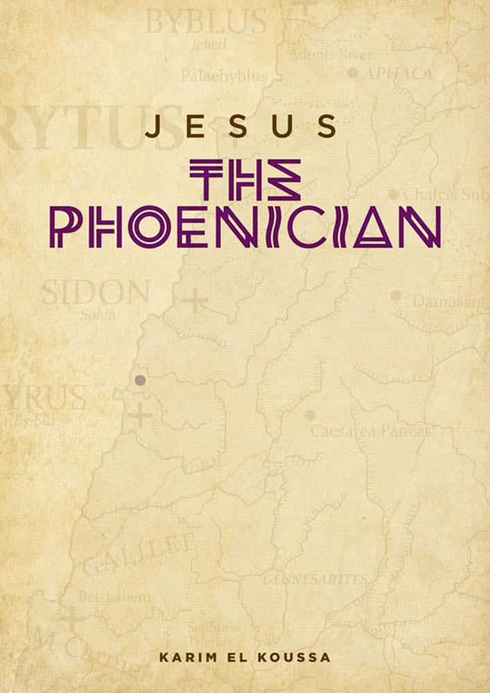 Karim El Koussa’s “Jesus the Phoenician” is the Ars Metaphysica bestseller for July
