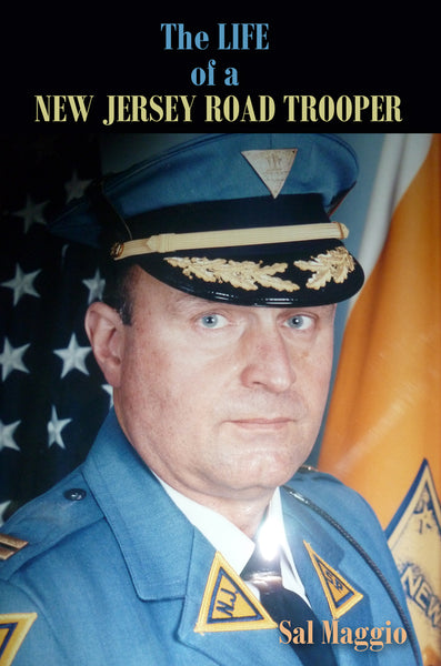 The Life of a New Jersey Road Trooper