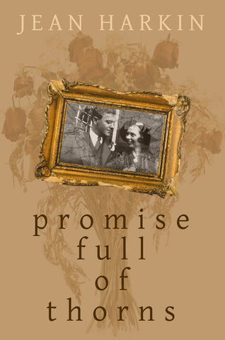 Promise Full of Thorns