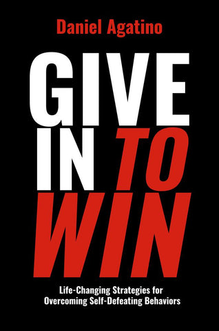 Give In to Win