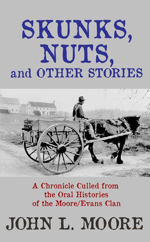 Skunks, Nuts and Other Stories