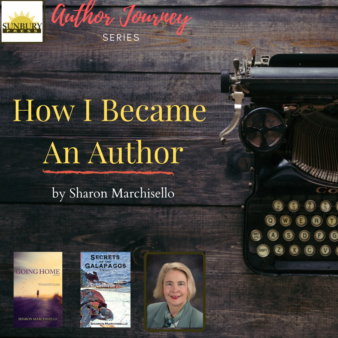 How I Became an Author: Sharon Marchisello on the Path to Publication