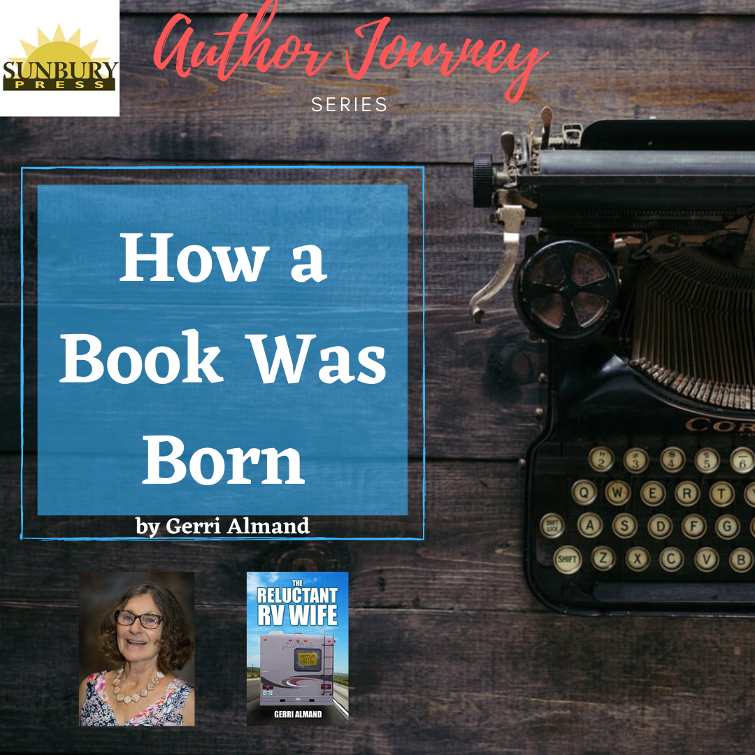 How a Book Was Born: Author Gerri Almand on Writing The Reluctant RV Wife