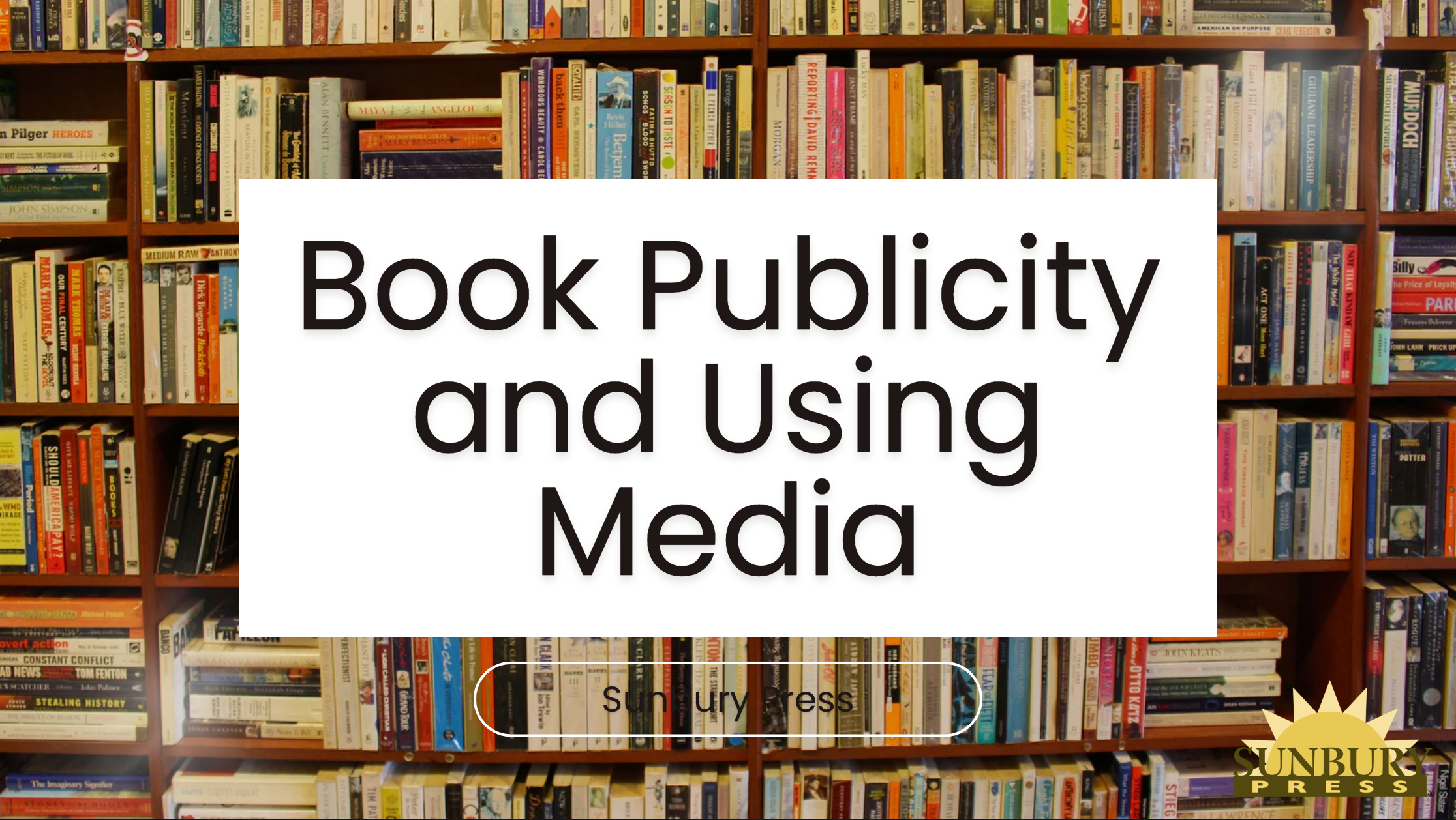 Book Publicity and Using Media