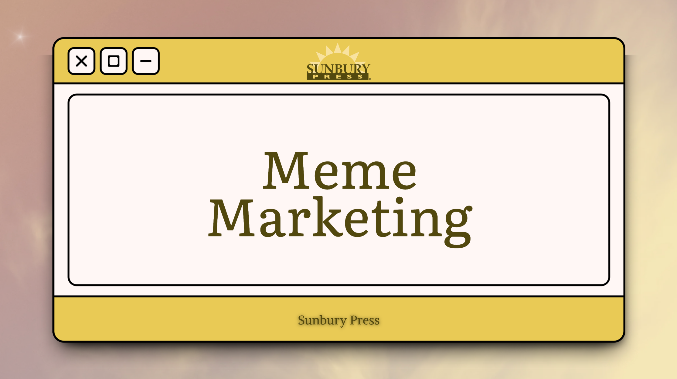 Meme Marketing: Social Media Promotional Book Content Made Easy