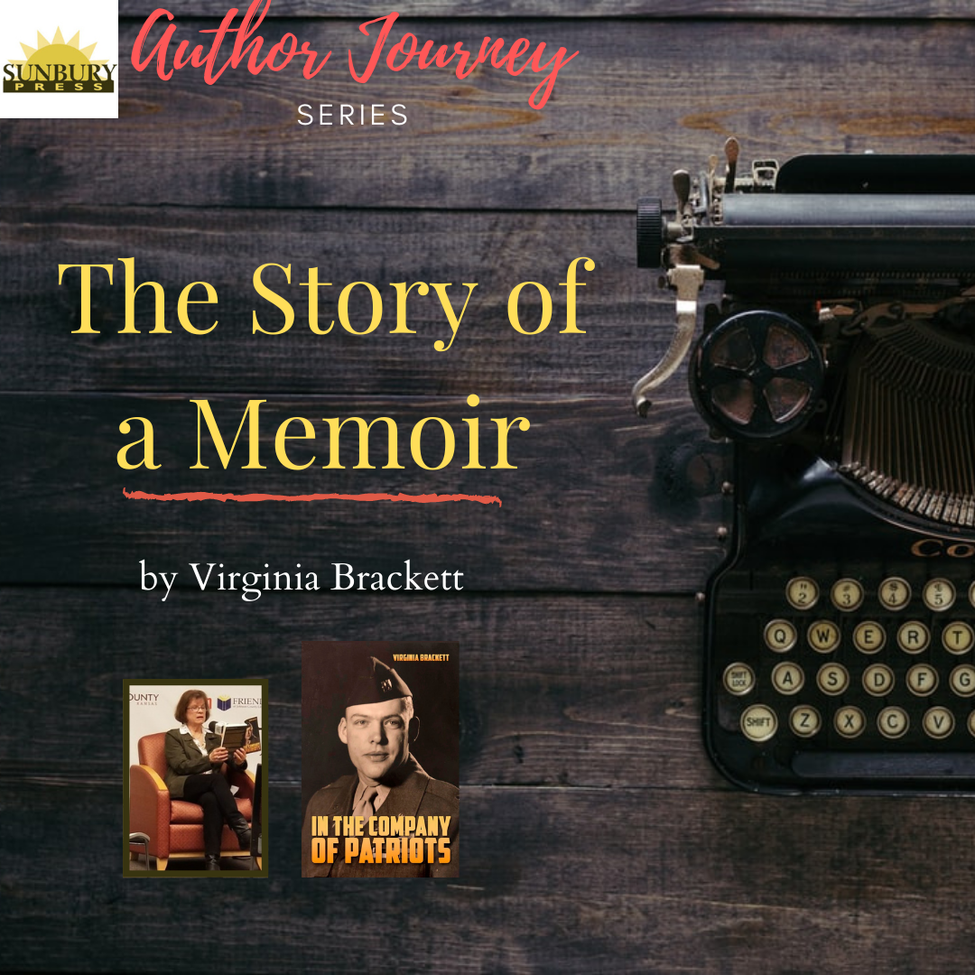 The Story of a Memoir: How Virginia Brackett Wrote In the Company of Patriots