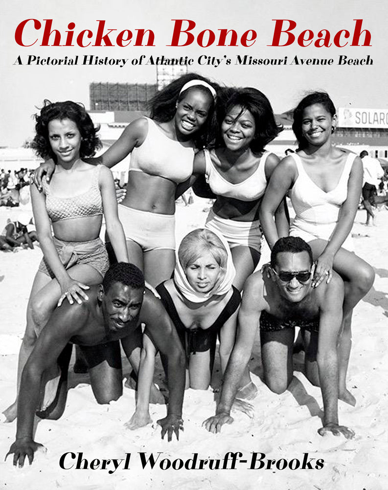 History of segregated Atlantic City beach recounted by Cheryl Woodruff-Brooks in new book "Chicken Bone Beach"