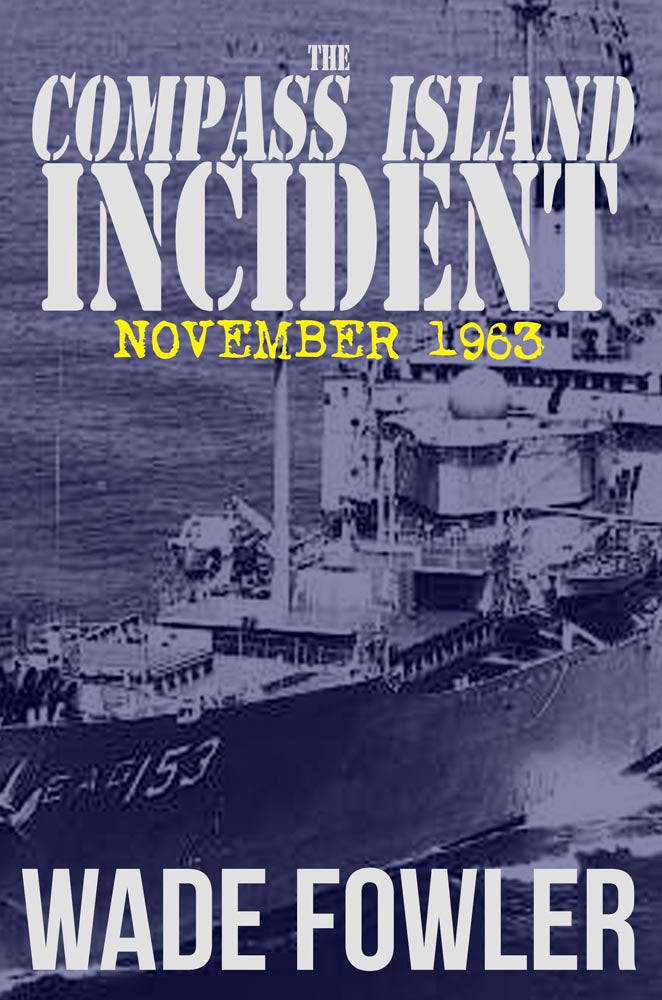 Wade Fowler’s historical JFK novel “The Compass Island Incident” tops Milford House Press bestsellers for December