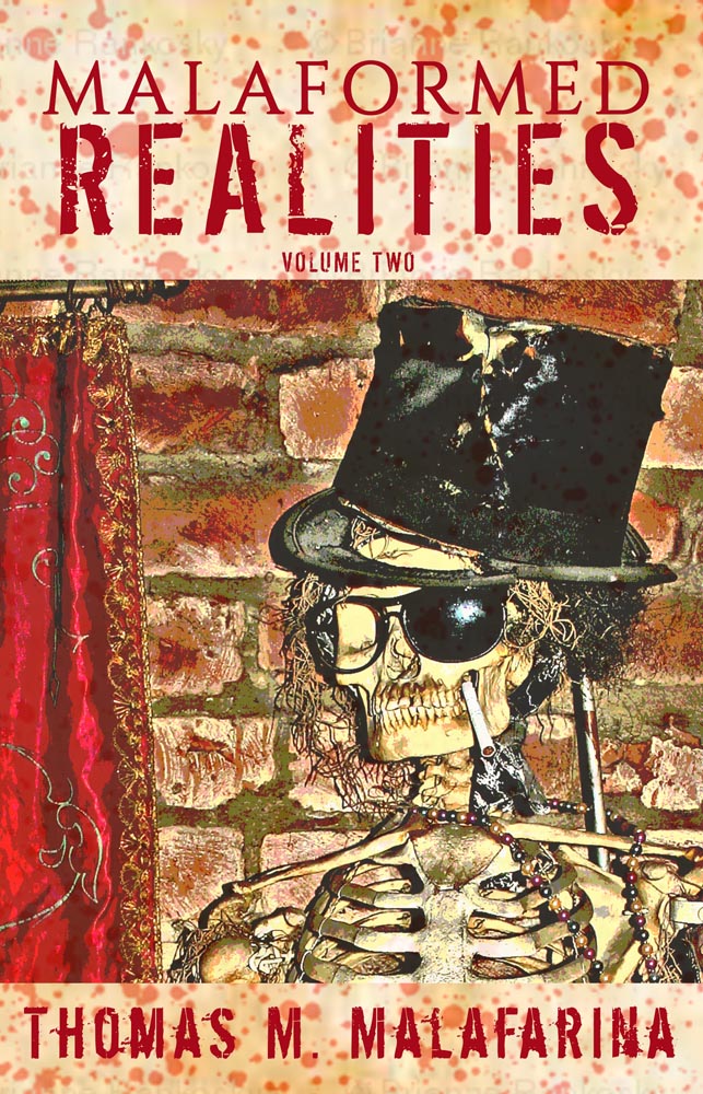 Thomas Malafarina’s “Malaformed Realities Volume 2” is #1 at Hellbender Books for February