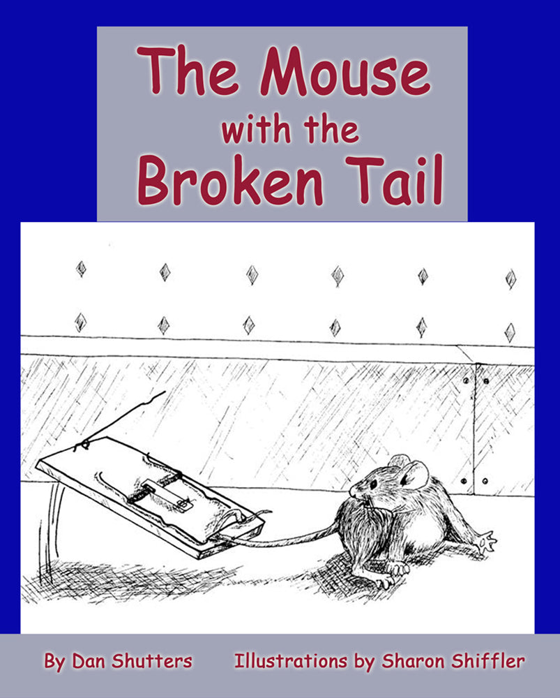 Dan Shutter’s “The Mouse with the Broken Tail” is the Speckled Egg Press bestseller for December