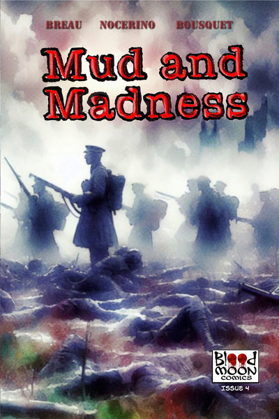 Mud and Madness - Issue #4 Cover A