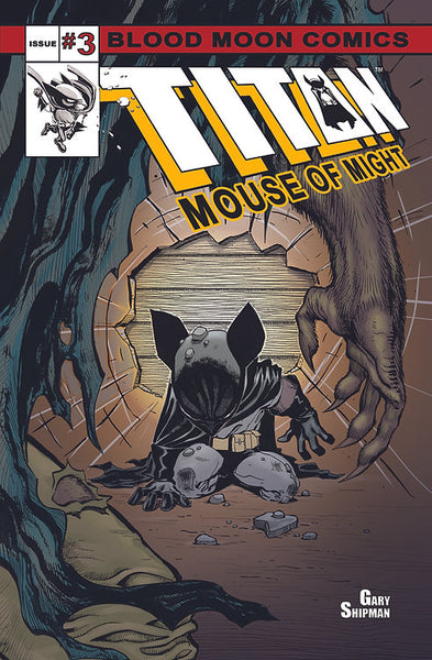 Titan Mouse of Might - Issue #3
