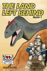 Land Left Behind - Issue #1