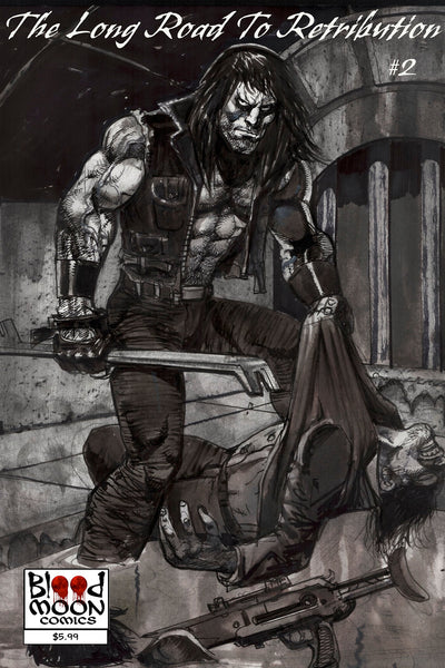 Long Road to Retribution - Issue #2