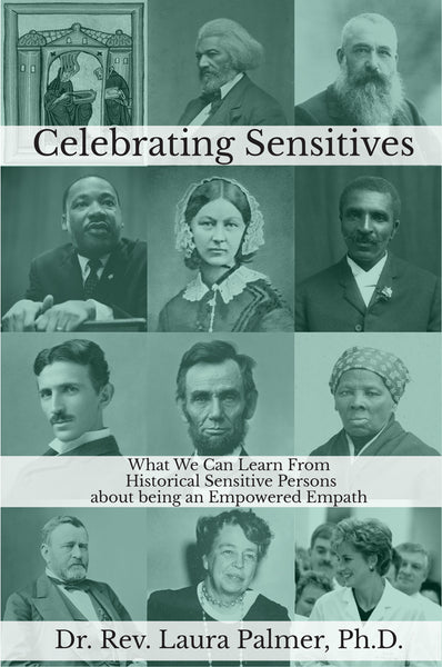 Celebrating Sensitives