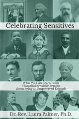 Celebrating Sensitives