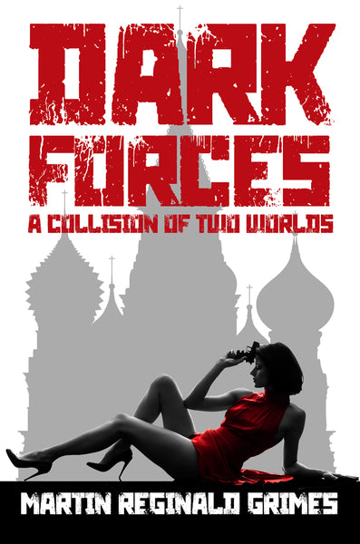 Dark Forces - A Collision of Two Worlds