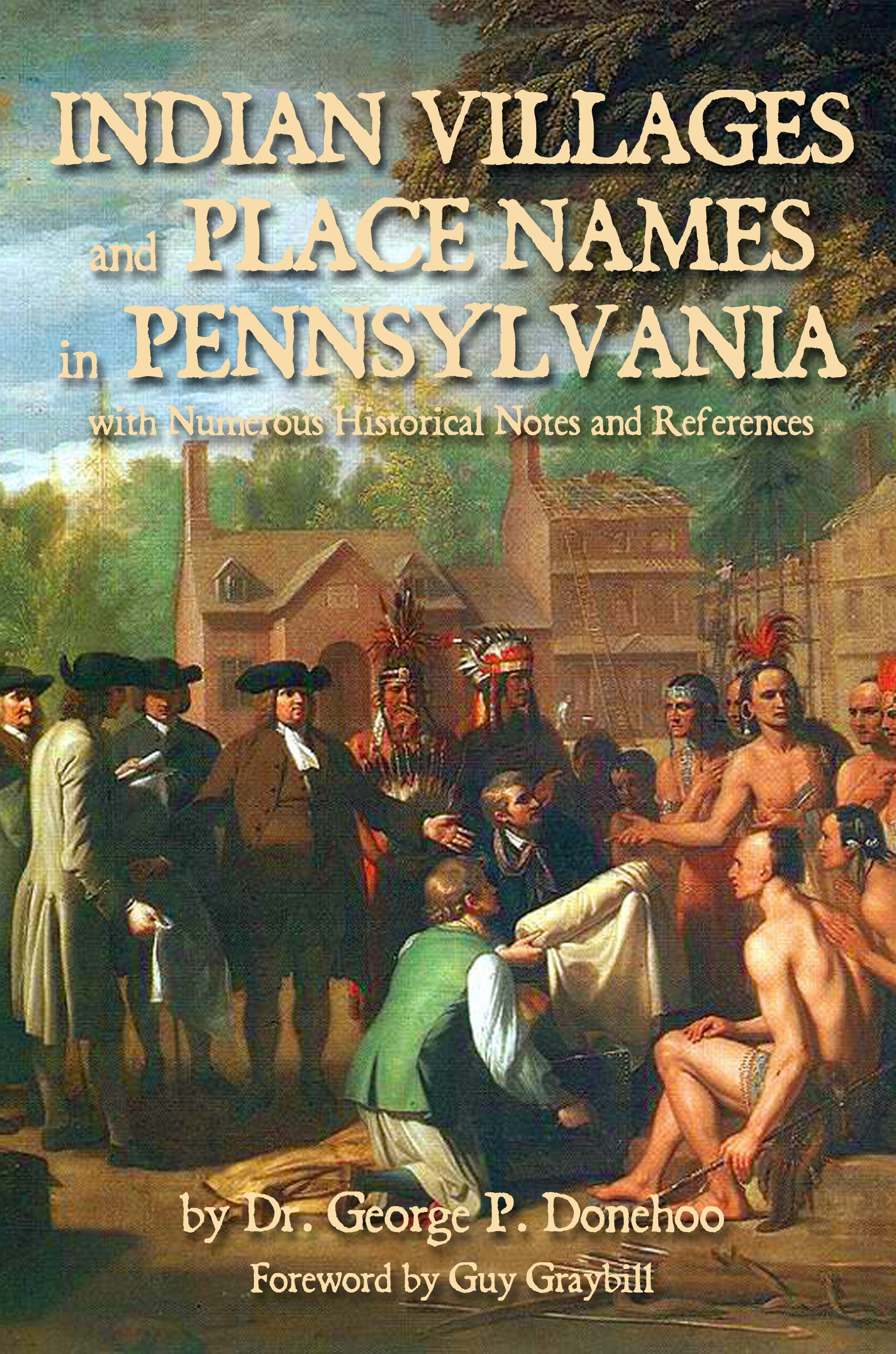 Indian Villages and Place Names in Pennsylvania – Sunbury Press
