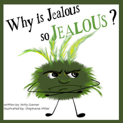 Why Is Jealous so Jealous book cover