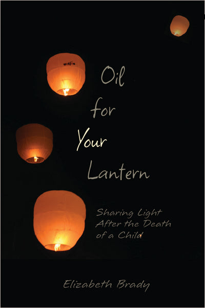 Oil for Your Lantern