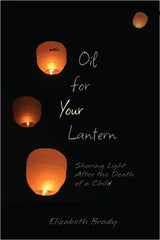 Oil for Your Lantern