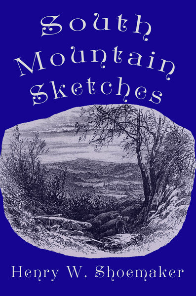 South Mountain Sketches