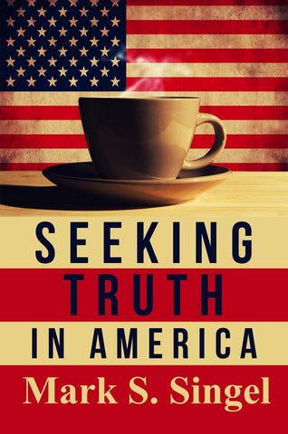 Seeking Truth in America