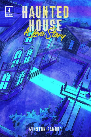 Haunted House: A Love Story Issue #4