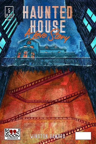 Haunted House: A Love Story Issue #5