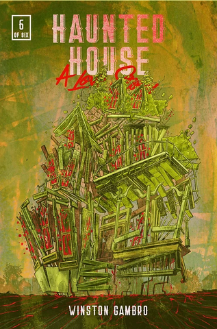 Haunted House: A Love Story Issue #6