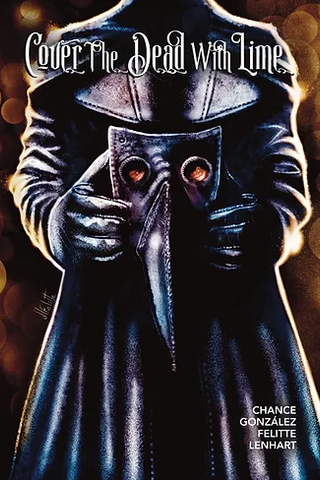 Cover the Dead with Lime Issue #1 - Cover F - Damián L Felitte