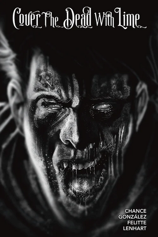Cover the Dead with Lime Issue #3 - Cover E