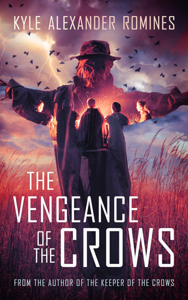 The Vengeance of the Crows