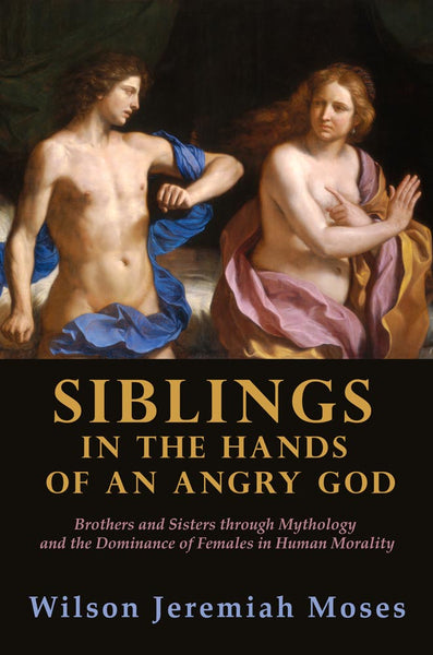 Siblings in the Hands of an Angry God