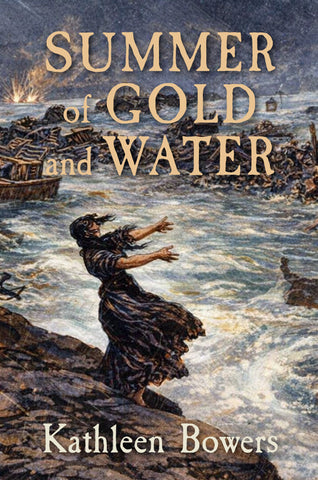 Summer of Gold and Water