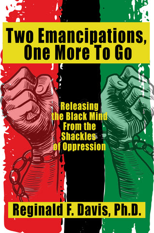 Two Emancipations, One More To Go