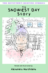 The Snowiest Day Story