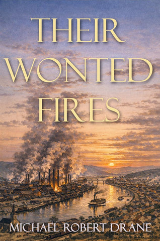 Their Wonted Fires