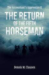 The Return of the Fifth Horseman