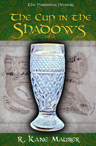 The Cup in the Shadows -- Volume 2