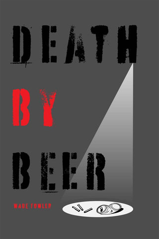 Death by Beer