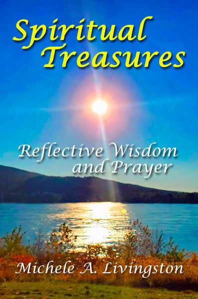 Spiritual Treasures: Reflective Wisdom and Prayer