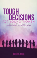 Tough Decisions for Young Women